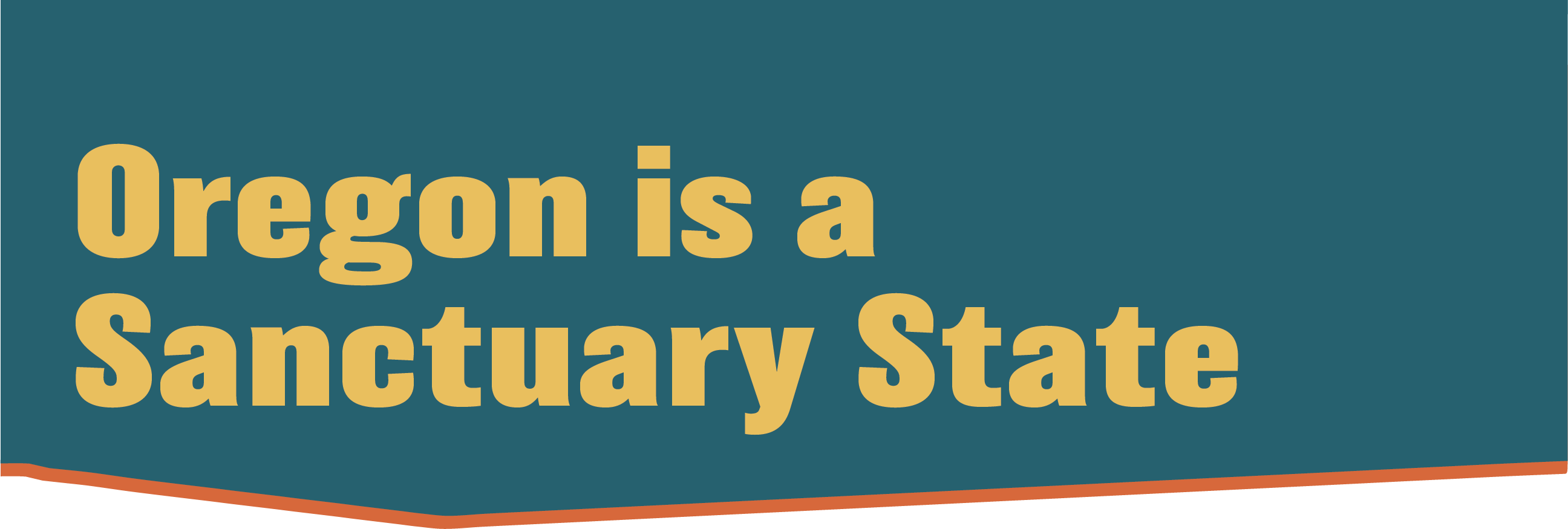 Oregon is a Sanctuary State