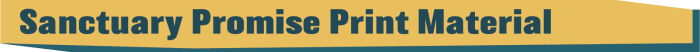 Sanctuary Promise Print Material